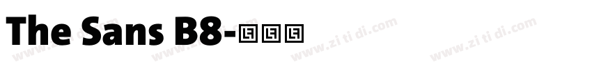 The Sans B8字体转换 The Sans B8字体转换